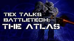 Battletech/Mechwarrior Lore : The Atlas (Lore and More)