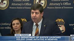 US Department of Justice launches violent crime initiative in Memphis