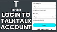 TalkTalk Account Sign In: How to Log In to Your TalkTalk Account?