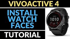 How to Install Watch Faces - Garmin Vivoactive 4 Tutorial