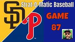 Strat-O-Matic Baseball: 2020 Padres (55-31) vs. Phillies (30-56); GAME 87