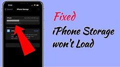How to Fix iPhone Storage Not Loading/Showing Up in iOS 15.3?