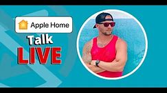 Apple Home Talk LIVE - Apple Event!, Aqara M3 Hub, New Products, Announcements, + LIVE Q&A!
