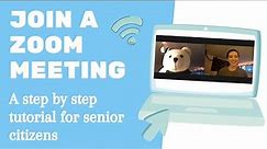Zoom Tutorial for Seniors: Step by Step How to Join a Zoom Meeting
