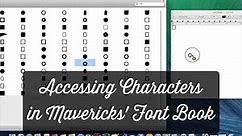 Accessing Characters in Mavericks' Font Book