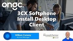 Installing 3CX Softphone Desktop Application