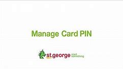 Manage your Card PIN