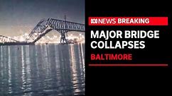 Bridge in Baltimore collapses after being hit by a ship | ABC News