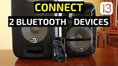 How To Connect Two Bluetooth Speakers/Headphones To iPhone! (iOS 13)