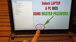 How to Break, Unlock or Bypass BIOS Password For Laptops & PC Using Master Password