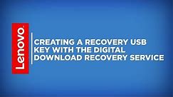 How To - Creating a Recovery USB Key with Digital Download Recovery Service