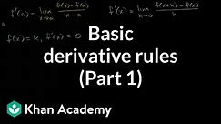 Basic derivative rules (Part 1) | Derivative rules | AP Calculus AB | Khan Academy