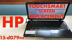 HP Touchsmart 15 LCD Screen Replacement - 15-d079nr