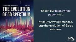 The Evolution of 5G Spectrum