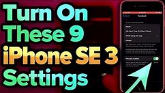 9 iPhone SE 3 Settings You NEED To Turn On Now [2022]