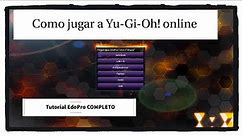 TUTOTIAL COMO JUGAR YU-GI-OH! online EdoPro | Como CONFIGURAR EDOPRO | COMO PONER EN ESPAOÑL EdoPRO
