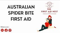 Australian Spider Bite First Aid