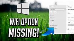 Wifi Option not showing in Settings on Windows 10 FIX