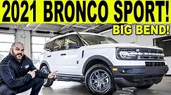 2021 BRONCO SPORT! BIG BEND! FIRST LOOK & FULL REVIEW (Baby Bronco)