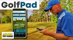 Golf Pad GPS App Review! - Golf Test Dummy