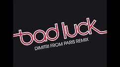 Harold Melvin & The Blue Notes - Bad Luck - (Dimitri From Paris Remix Super Disco Blend Part One)