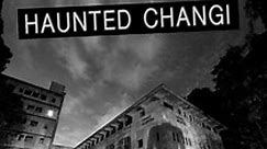 Haunted Changi - movie: watch streaming online