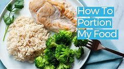How to: Portion My Food