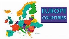European Countries I Europe Continent I Europe Country Map National Flag Geography