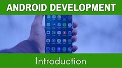 Learn Android Development | Learn Android Programming - Introduction