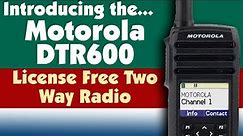 Motorola DTR600 Digital Two Way Radio Introduction and Overview
