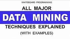 All Major Data Mining Techniques Explained With Examples