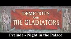 Demetrius and the Gladiators - Gloria march