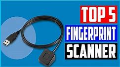 Top 5 Best Fingerprint Scanner For Windows In 2022