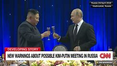Kim Jong Un may meet Putin to discuss arms deal, US says