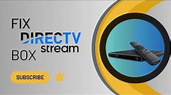 Directv Stream Not Working