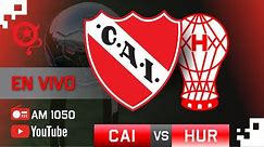 Independiente - Huracán | EN VIVO - Copa de la Liga 2023