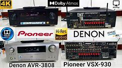 Pioneer VSX-930 7.2/ch Dolby Atmos 4k Ultra HD, Denon AVR-3808 7.1/ch High-Wattage AV Receiver