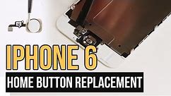 iPhone 6 Home Button Replacement Video Guide