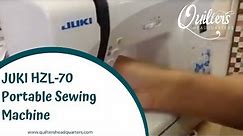 JUKI HZL-70 Portable Sewing Machine - Quilters Headquarters - 605-334-1611