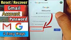 How to Reset or Recover Gmail Account Password if Forgotten 2024