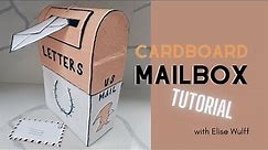 cardboard mailbox tutorial