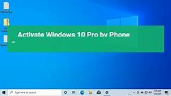 2021 -Windows 10 Pro Activate by Phone -How to Activate Windows 10 Pro- phone activation - step 01.mp4