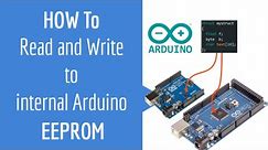 Learn to Read and Write bytes, floats ,doubles ,character strings, structs to EEPROM of Arduino