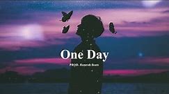 Free Sad Type Beat - "One Day" Emotional Piano Instrumental 2023