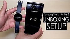 Samsung Galaxy Watch Active 2 | Unboxing | First Impressions | Setting Up [4K]