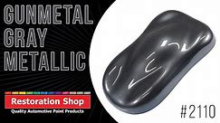 Restoration Shop | #2110 - Gunmetal Gray Metallic