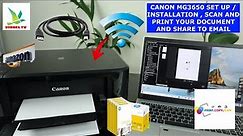CANON MG3650 HOW TO SET UP / INSTALLATION , SCAN AND PRINT YOUR DOCUMENT AND SHARE TO EMAIL