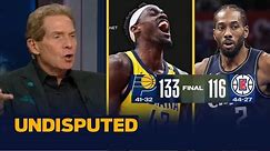 UNDISPUTED | Clippers are in crisis - Skip goes crazy Clippers disappointing loss to Pacers 133-116