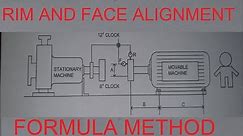 RIM AND FACE ALIGNMENT FORMULA METHOD | ENGLISH | Rotating and Static Equipments