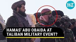 Hamas' Abu Obaida In Afghanistan? Images From Taliban Military Parade Go Viral | Watch